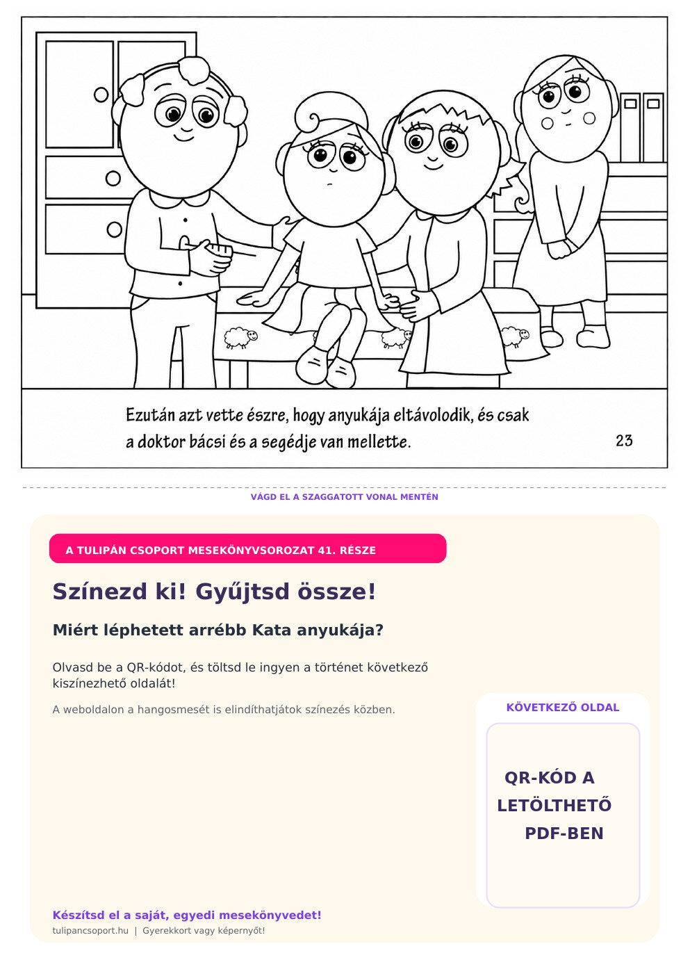 Kata anyukája eltávolodik a vizsgálat közben – ingyenes nyomtatható színező óvodásoknak
